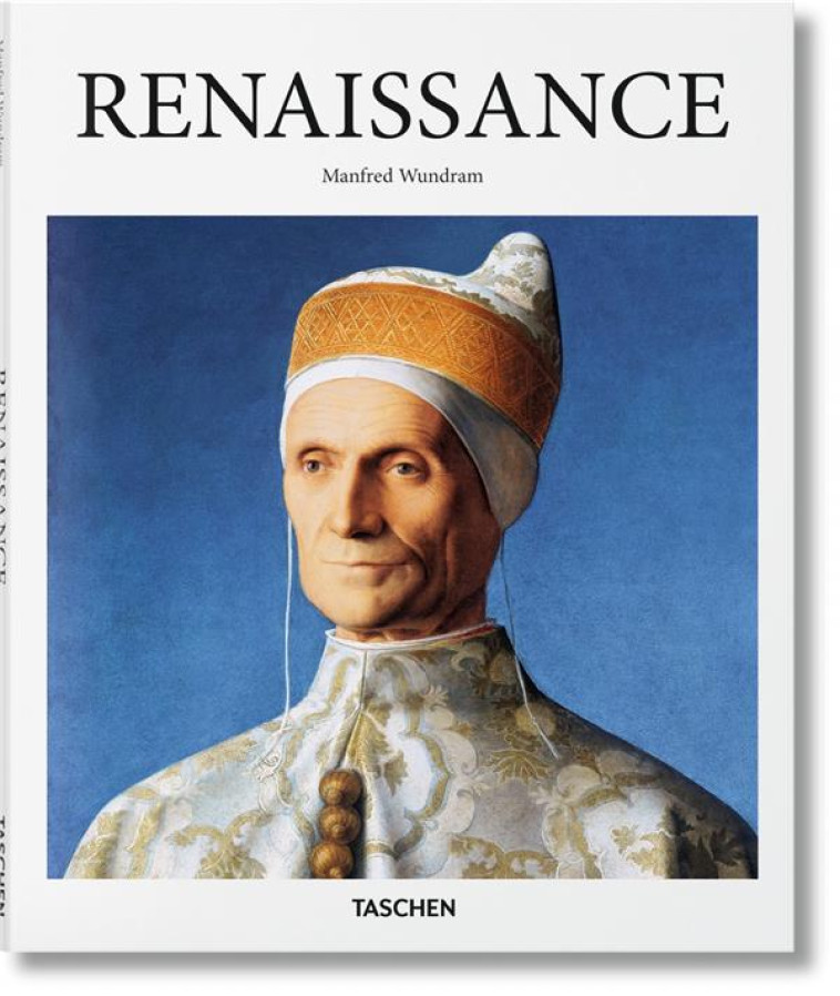 RENAISSANCE - WUNDRAM MANFRED - Taschen