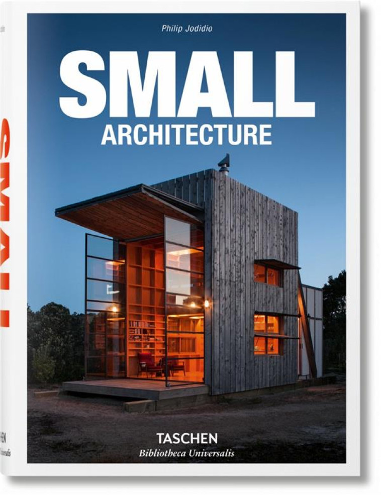 SMALL ARCHITECTURE - JODIDIO PHILIP - Taschen