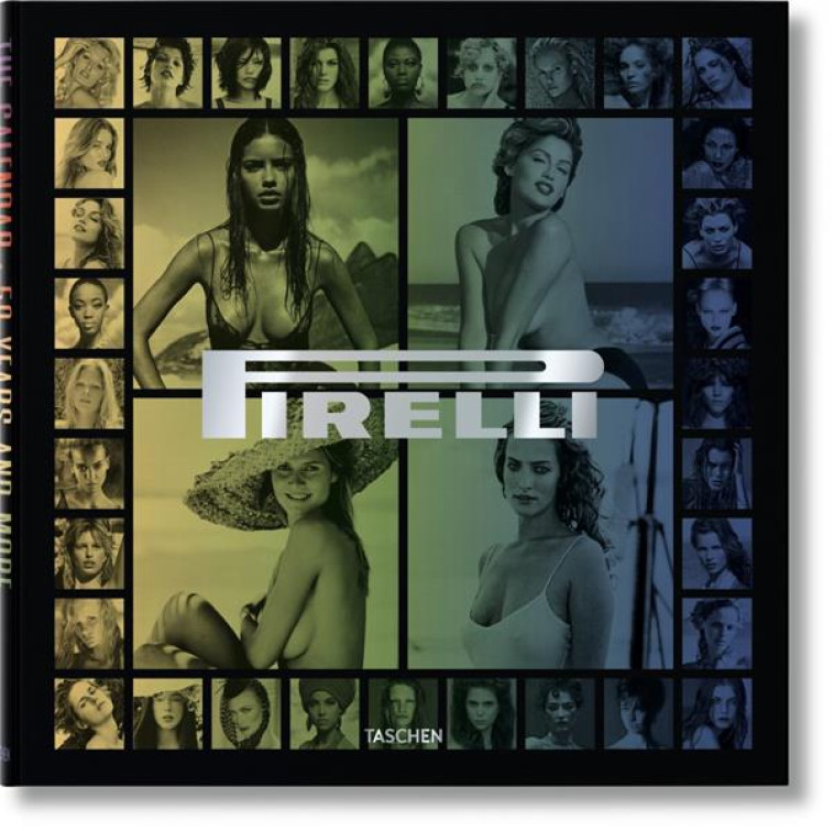 50 YEARS OF PIRELLI - DAVERIO PHILIPPE - Taschen