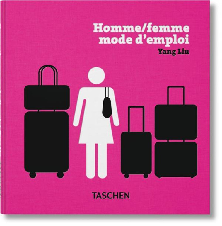 HOMMES/FEMMES MODE D'EMPLOI - LIU YANG - Taschen