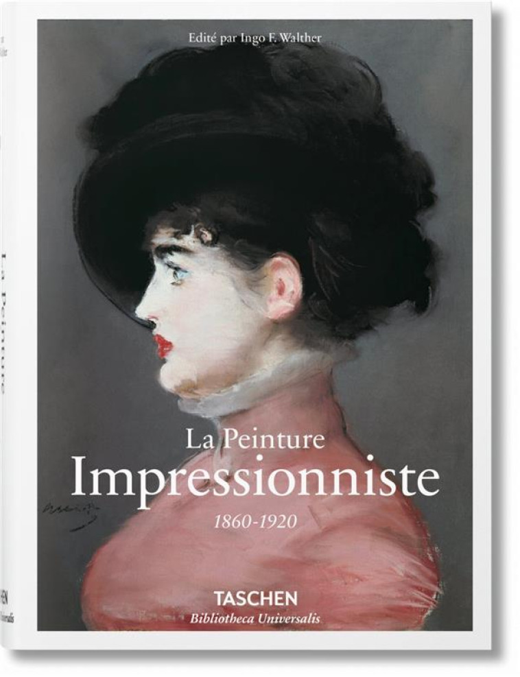 LA PEINTURE IMPRESSIONNISTE - WALTHER INGO F. - Taschen