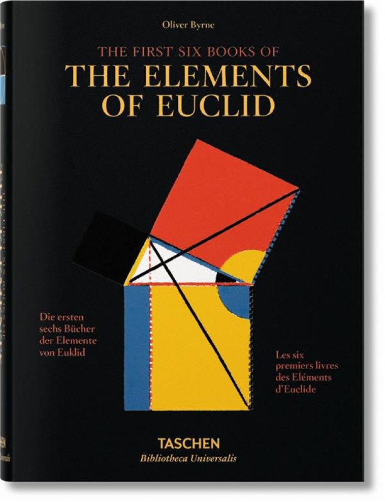 OLIVER BYRNE  -  LES SIX PREMIERS LIVRES DES ELEMENTS D'EUCLIDE - OECHSLIN WERNER - NC