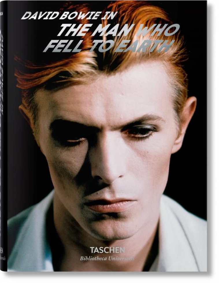 DAVID BOWIE  -  THE MAN WHO FELL TO EARTH - DUNCAN PAUL - Taschen