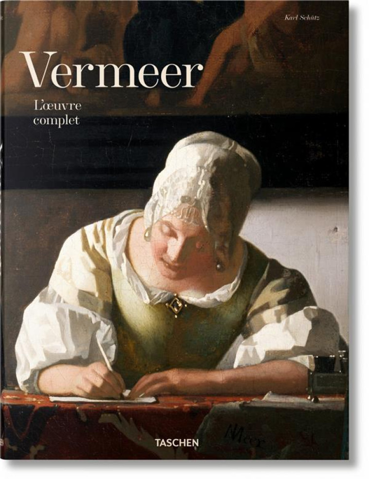 VERMEER  -  L'OEUVRE COMPLET - SCHUTZ KARL - Taschen