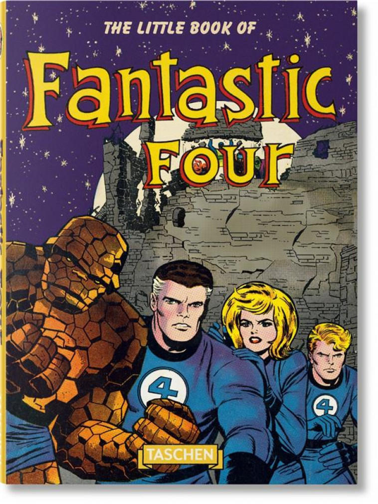 THE LITTLE BOOK OF FANTASTIC FOUR - THOMAS ROY - Taschen