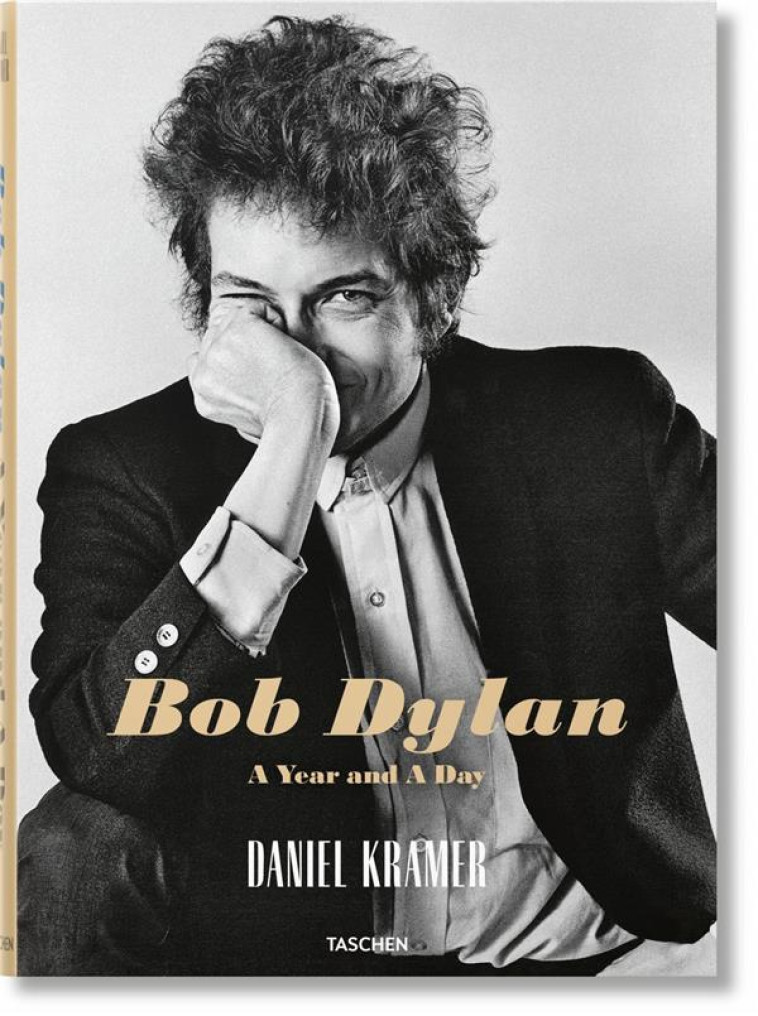 DANIEL KRAMER, BOB DYLAN  -  UN AN ET UN JOUR - KRAMER DANIEL - NC