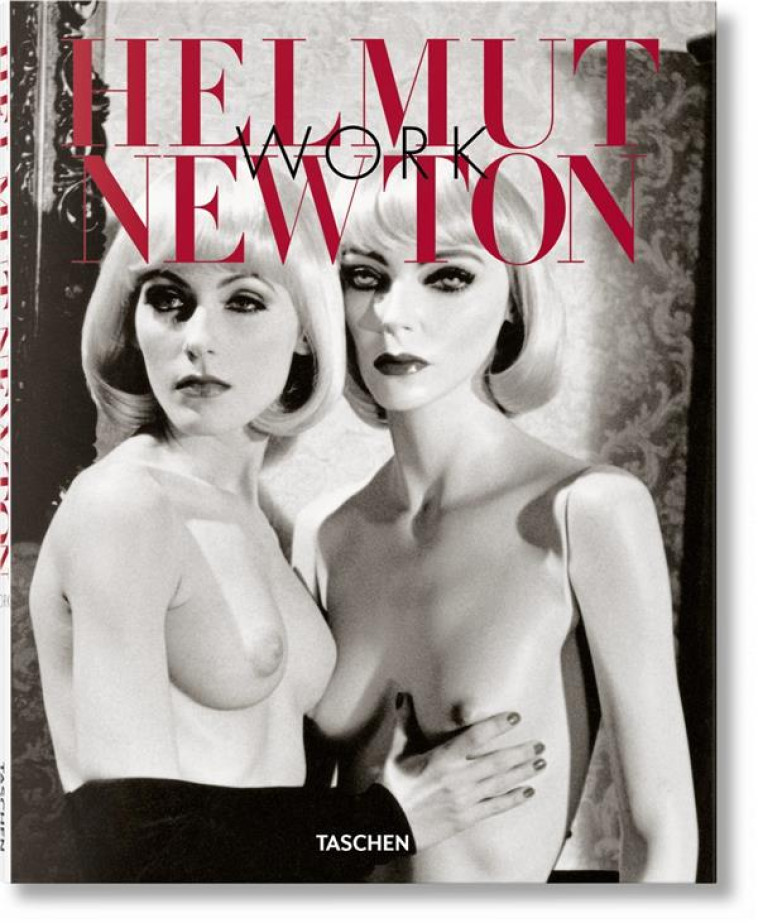 HELMUT NEWTON  -  WORK - MARQUET/NEWTON - NC