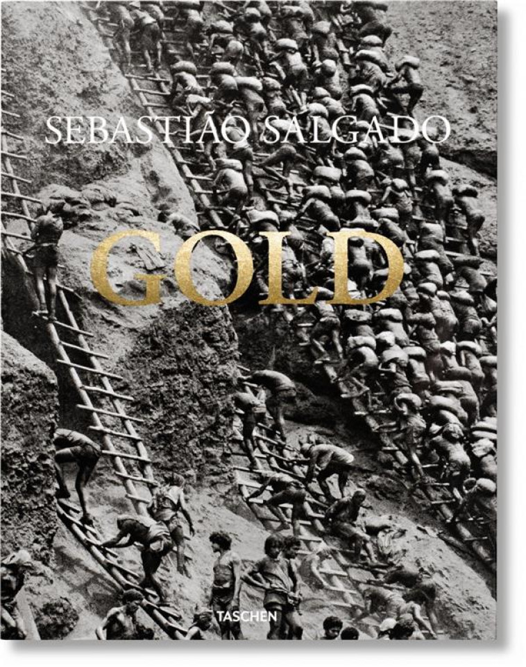 SEBASTIãO SALGADO  -  GOLD - SALGADO/RIDING - NC