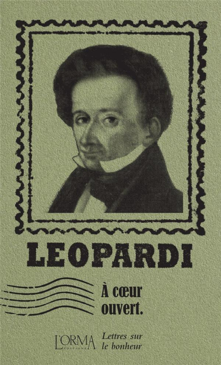 A COEUR OUVERT  -  LETTRES SUR LE BONHEUR - LEOPARDI - NC