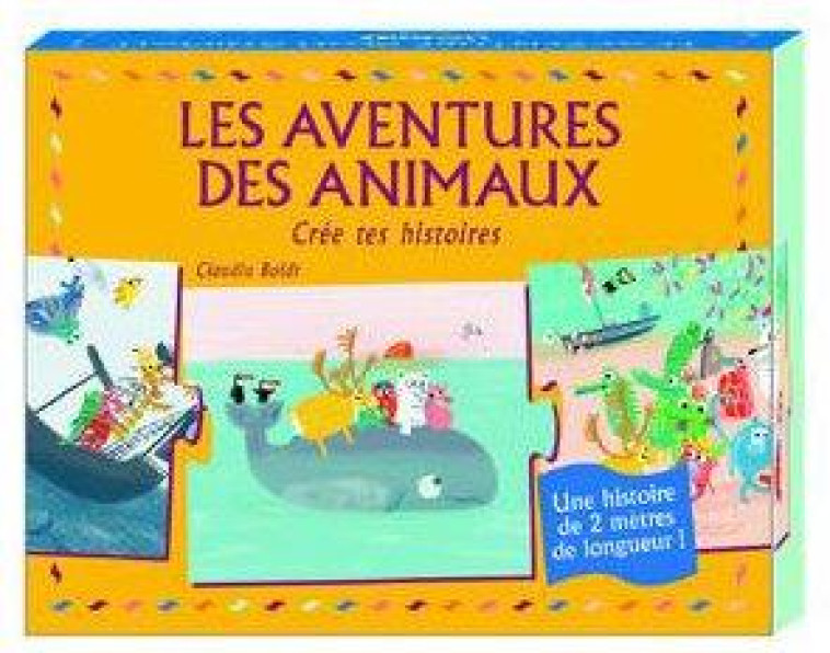 LES AVENTURES DES ANIMAUX  -  CREE TES HISTOIRES - BOLDT CLAUDIA - NC