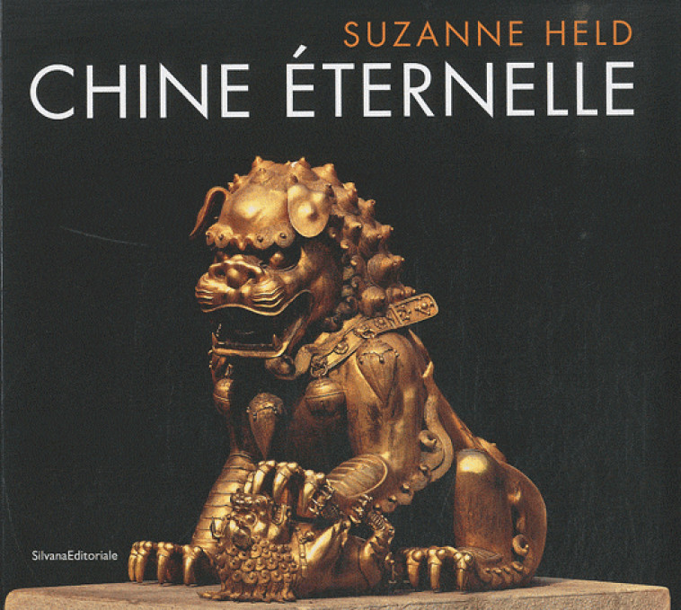 CHINE ETERNELLE - HELD. SUZANNE/B - SILVANA