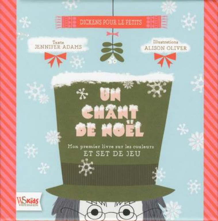 UN CHANT DE NOEL  -  DICKENS POUR LES PETITS  -  COFFRET - ADAMS/OLIVER - White star kids