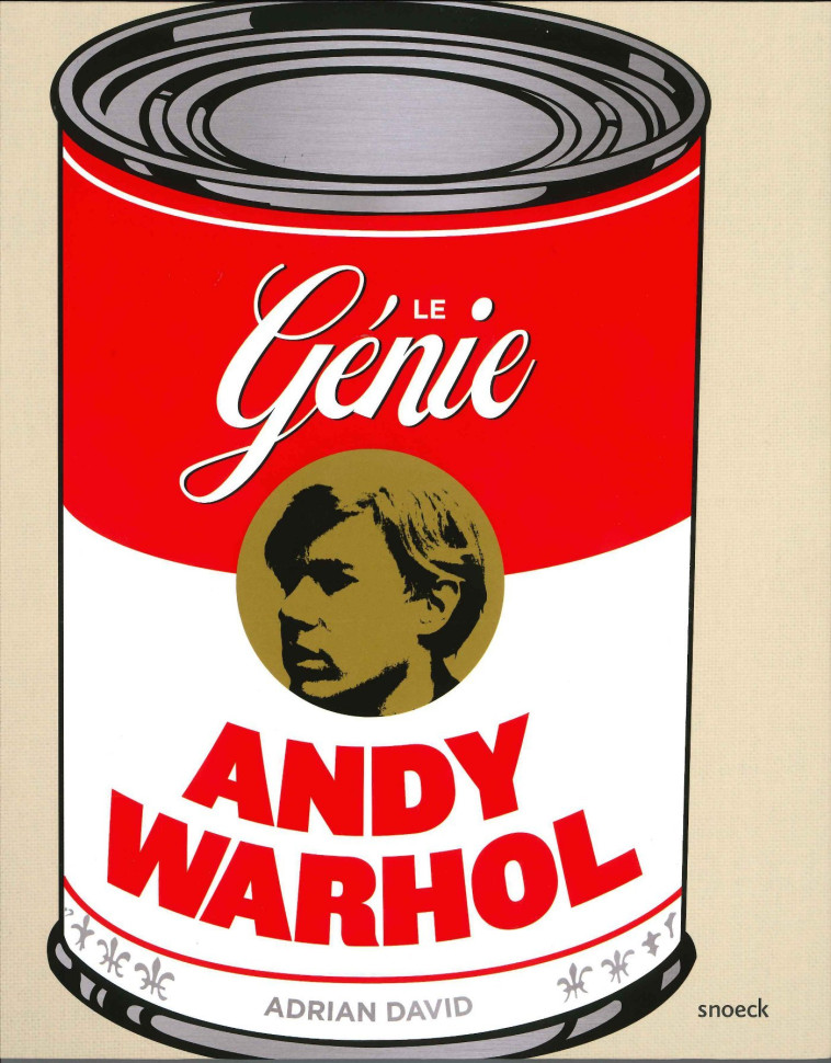 LE GENIE ANDY WARHOL [SOLDE] - DAVID ADRIAN - SNOECK GENT