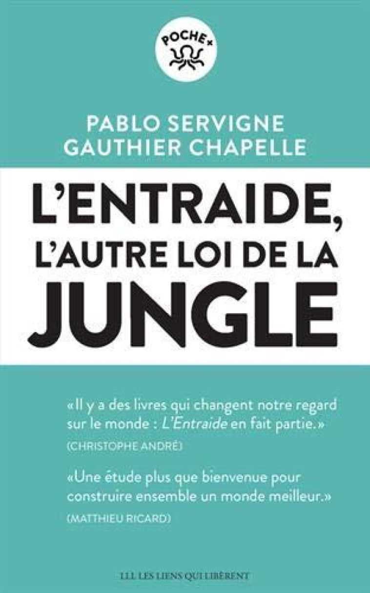 L'ENTRAIDE  -  L'AUTRE LOI DE LA JUNGLE - SERVIGNE/CHAPELLE - LIENS LIBERENT