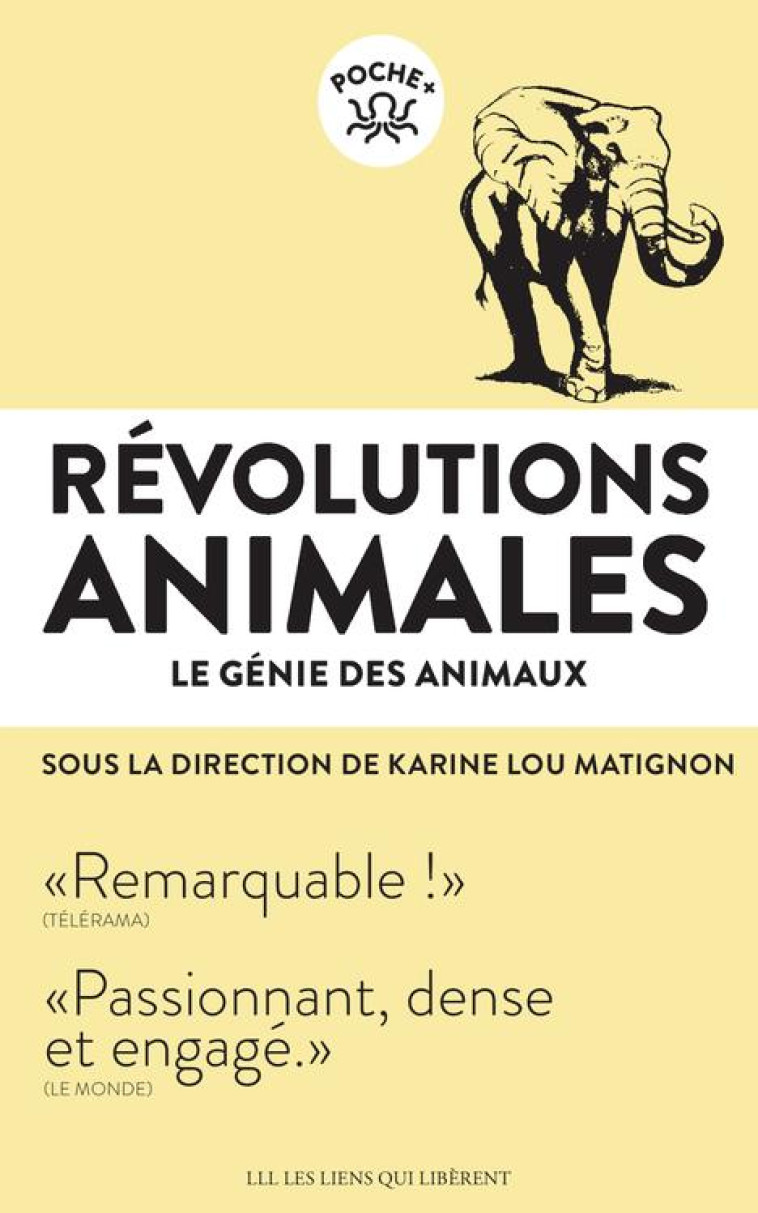 REVOLUTIONS ANIMALES  -  LE GENIE DES ANIMAUX - LOU MATIGNON KARINE - LIENS LIBERENT