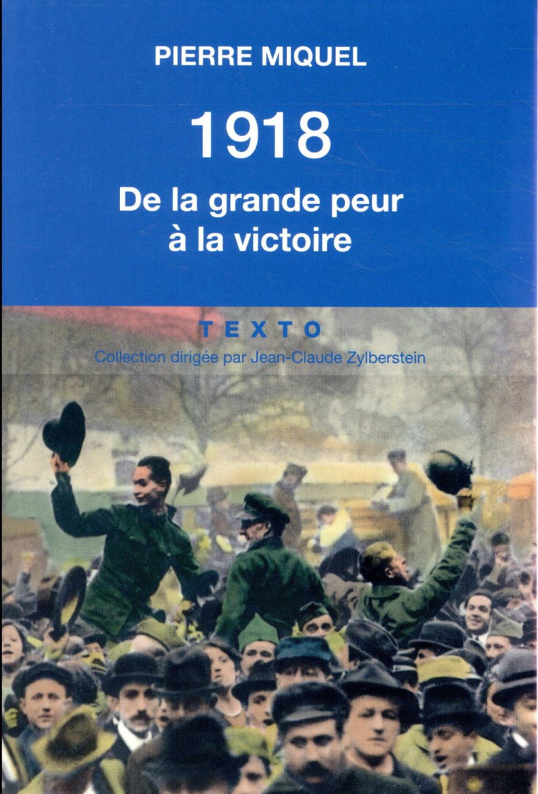 1918  -  VERS LA VICTOIRE - MIQUEL PIERRE - TALLANDIER