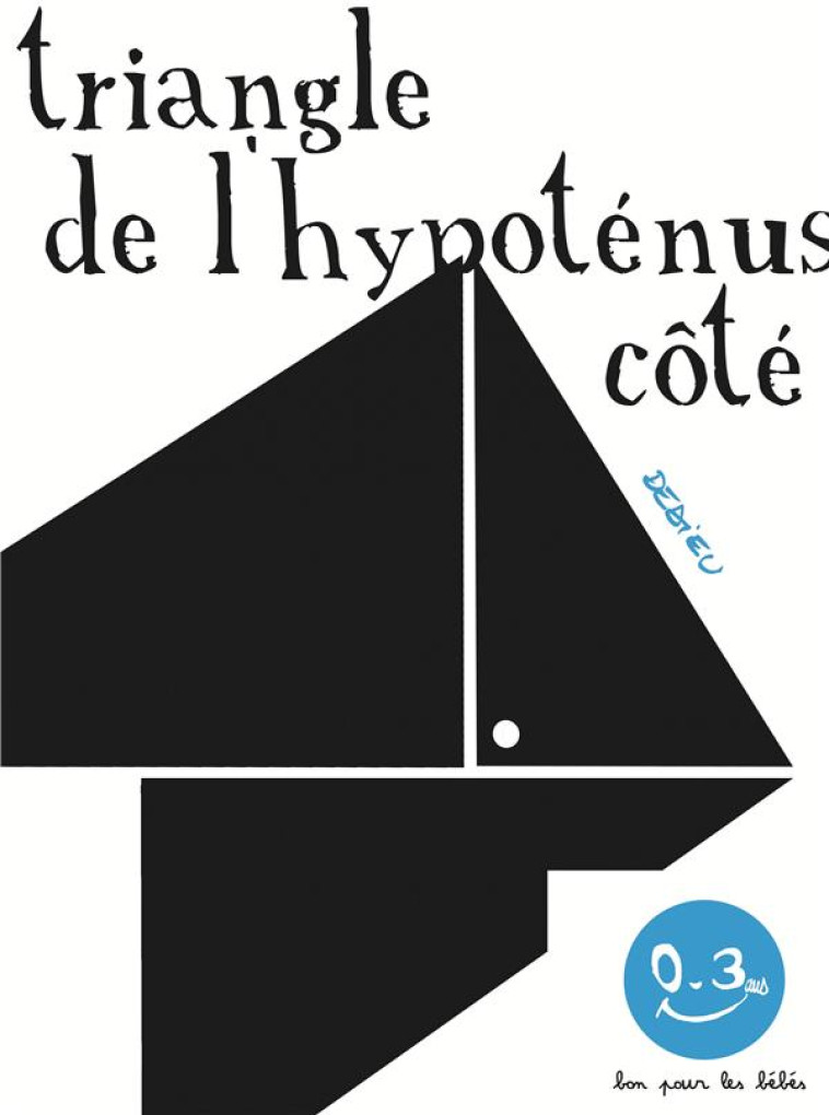 LE THEOREME DE PYTHAGORE - DEDIEU THIERRY - Seuil Jeunesse