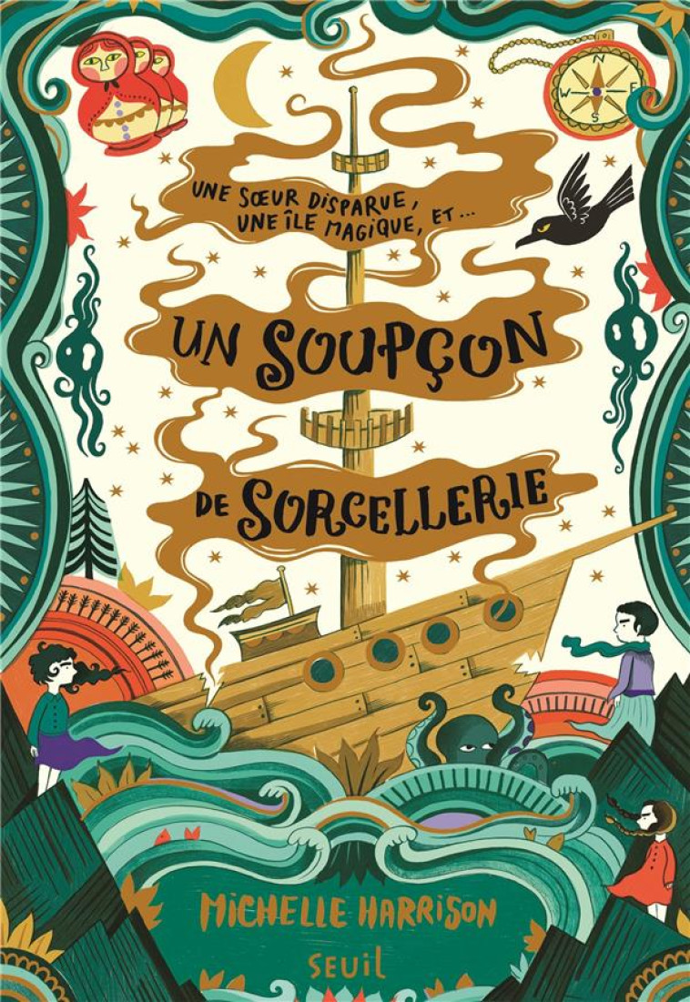 UNE PINCEE DE MAGIE T.2  -  UN SOUPCON DE SORCELLERIE - HARRISON MICHELLE - SEUIL JEUNESSE