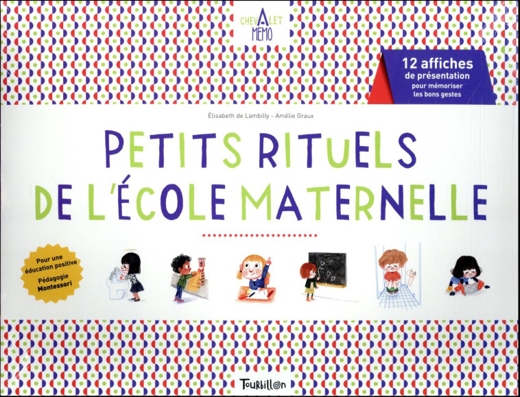 CHEVALET MEMO  -  PETITS RITUELS DE L'ECOLE MATERNELLE - DE LAMBILLY/GRAUX - Tourbillon