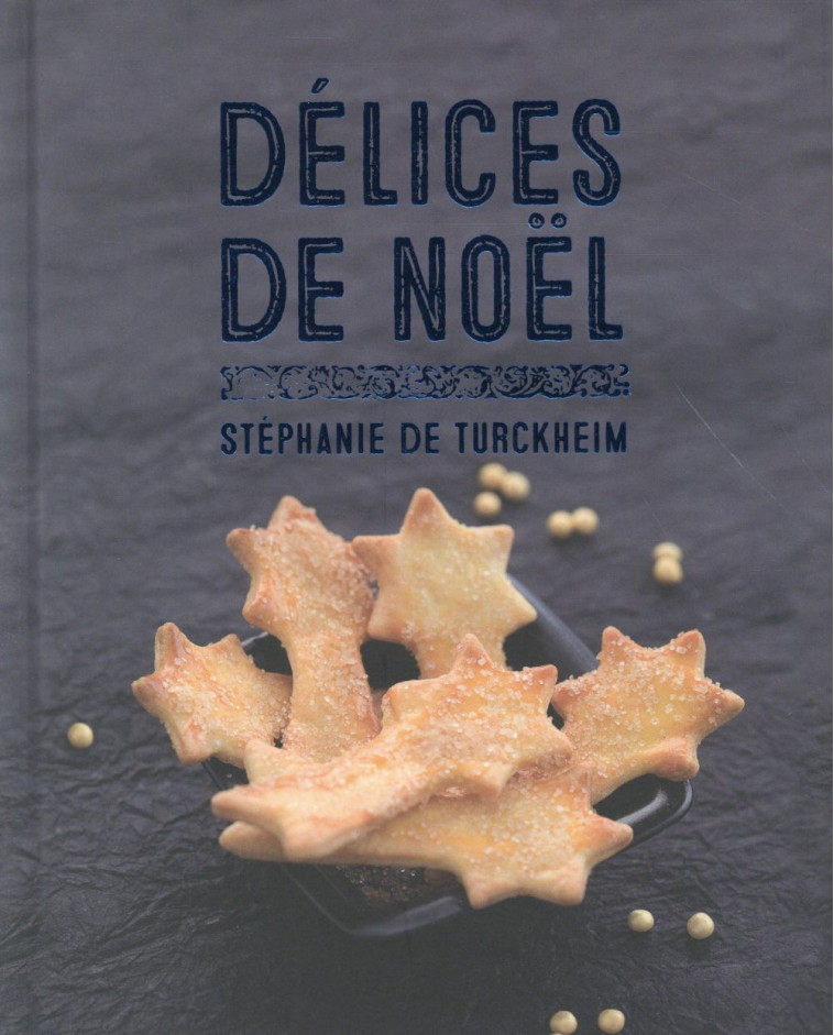 DELICES DE NOEL - TURCKHEIM S D. - Tana