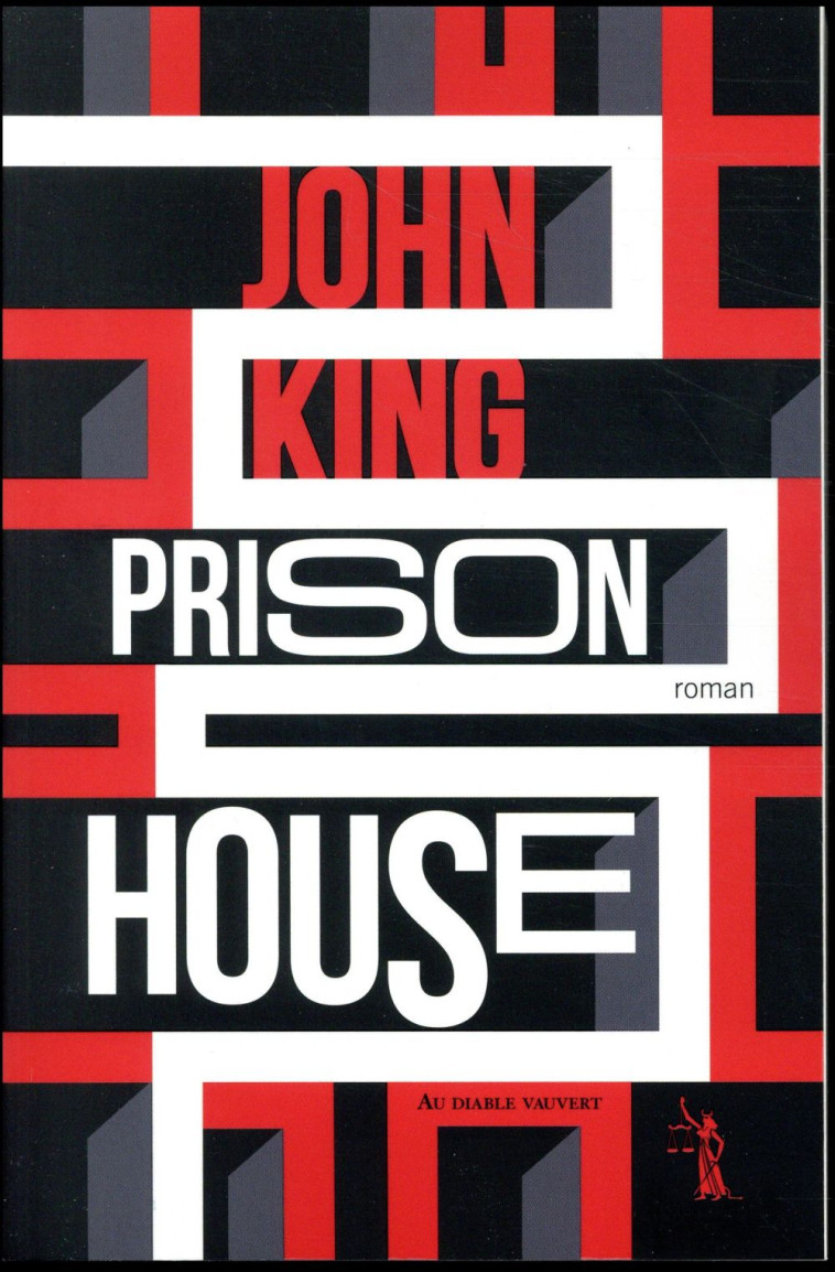 PRISON HOUSE - KING JOHN - DIABLE VAUVERT