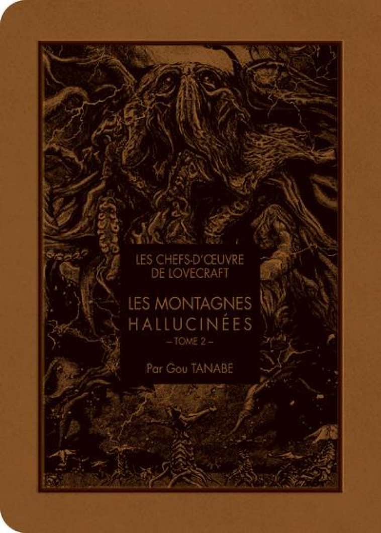 LES MONTAGNES HALLUCINEES T.2 - LOVECRAFT/TANABE - KI-OON