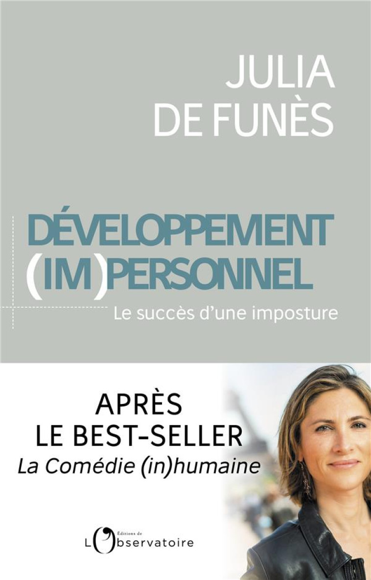 DEVELOPPEMENT (IM)PERSONNEL  -  LE SUCCES D'UNE IMPOSTURE - DE FUNES JULIA - L'OBSERVATOIRE