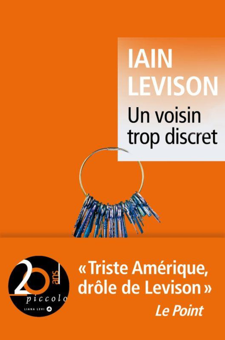 UN VOISIN TROP DISCRET - LEVISON IAIN - LEVI