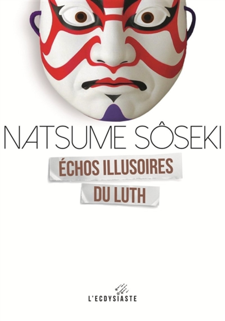 ECHOS ILLUSOIRES DU LUTH - SOSEKI NATSUME - SERPENT PLUMES