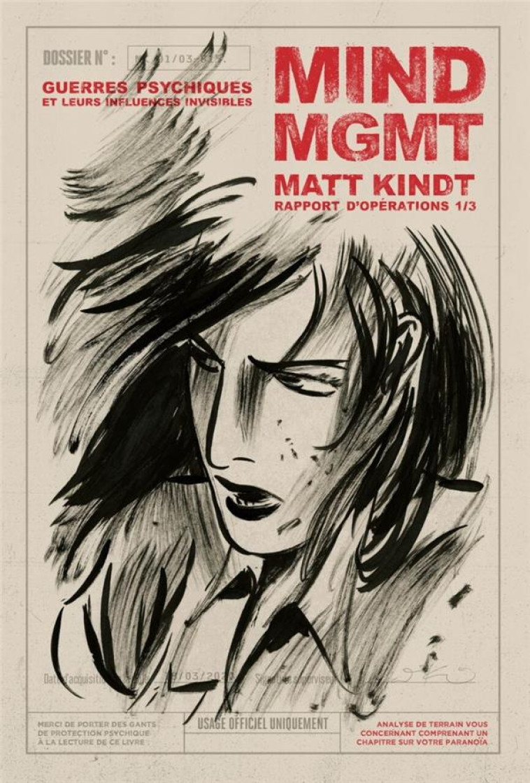 MIND MGMT  -  RAPPORT D'OPERATIONS T.1  -  GUERRES PSYCHIQUES ET LEURS INFLUENCES INVISIBLES - KINDT MATT - LOUVERTURE