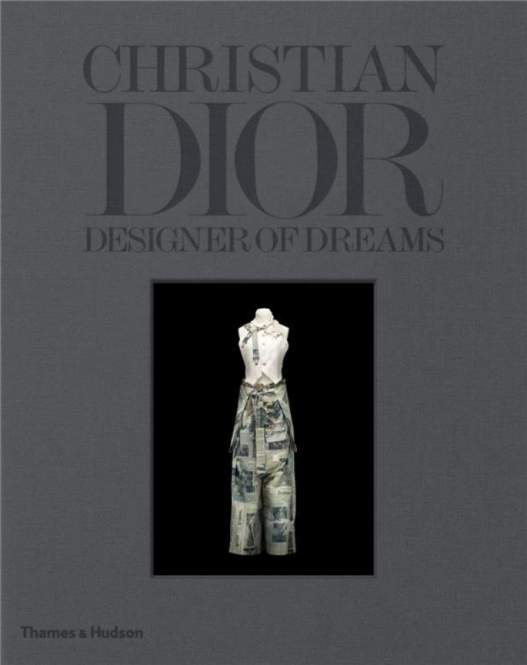 CHRISTIAN DIOR  -  DESIGNER OF DREAMS - GABET OLIVIER/MULLER - NC