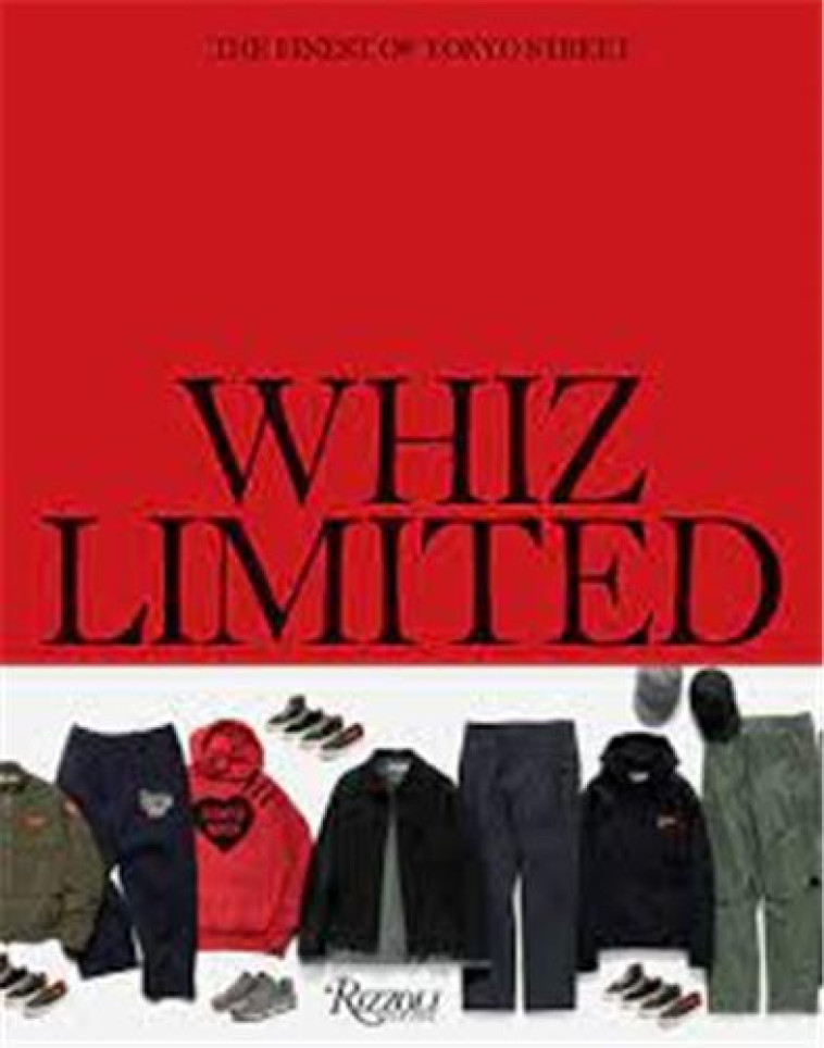 WHIZ LIMITED THE FINEST OF TOKYO STREET - WHIZ LIMITED - NC