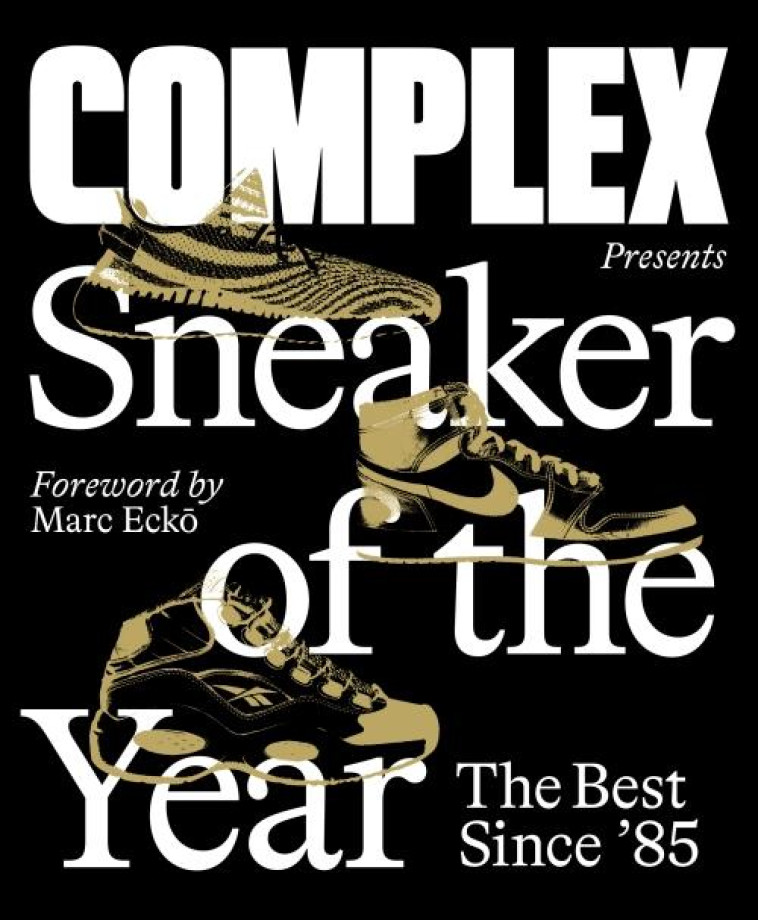 SNEAKER OF THE YEAR - COMPLEX MEDIA, MARC - NC