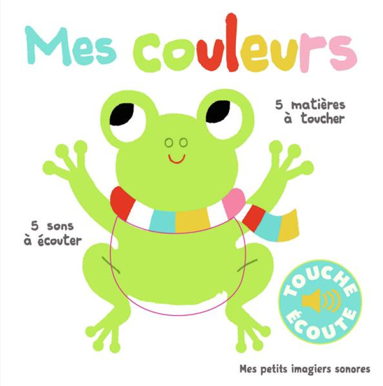 MES COULEURS - BILLET - Gallimard-Jeunesse