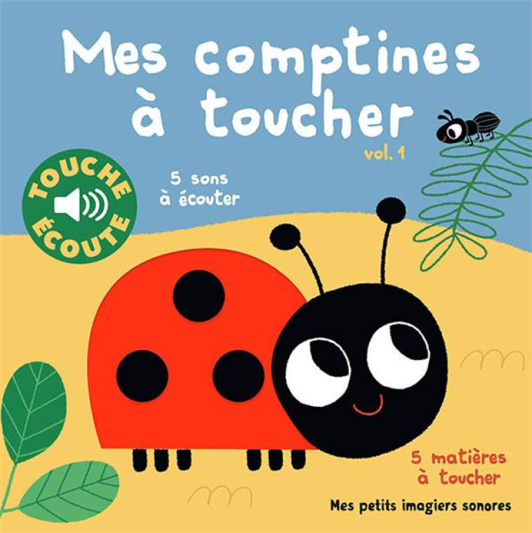 MES COMPTINES A TOUCHER - BILLET MARION - GALLIMARD