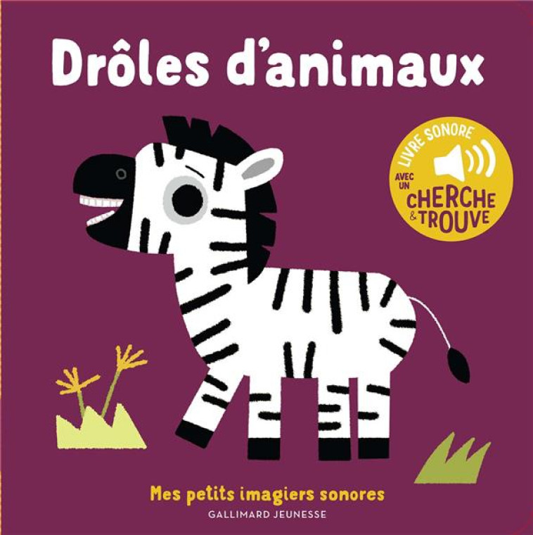 DROLES D'ANIMAUX ! - BILLET - GALLIMARD