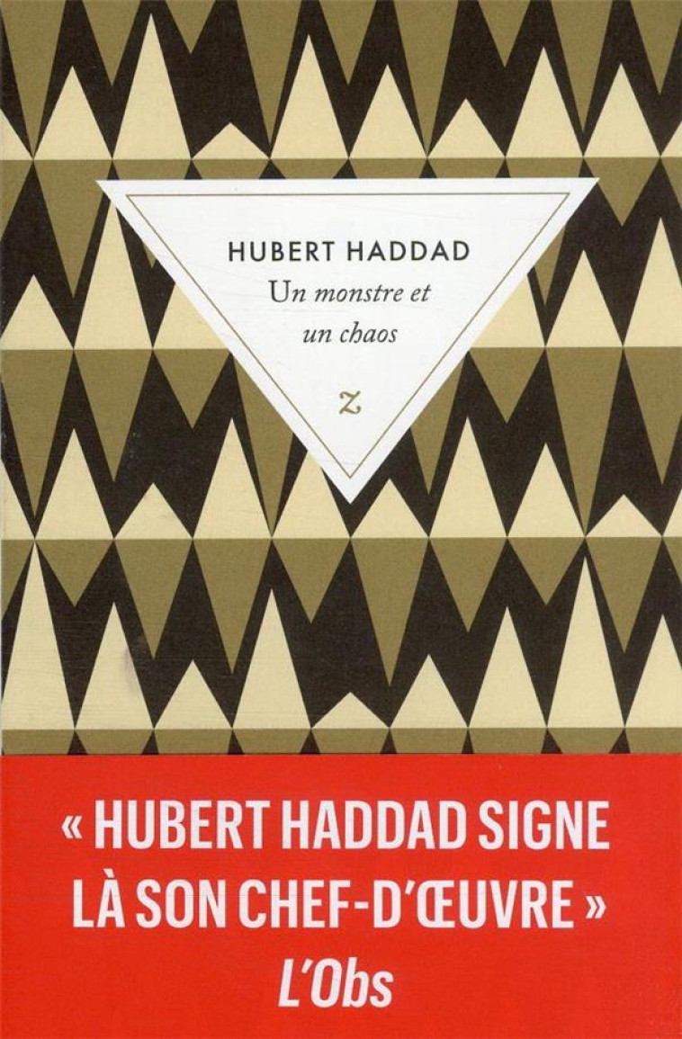 UN MONSTRE ET UN CHAOS - HADDAD HUBERT - ZULMA