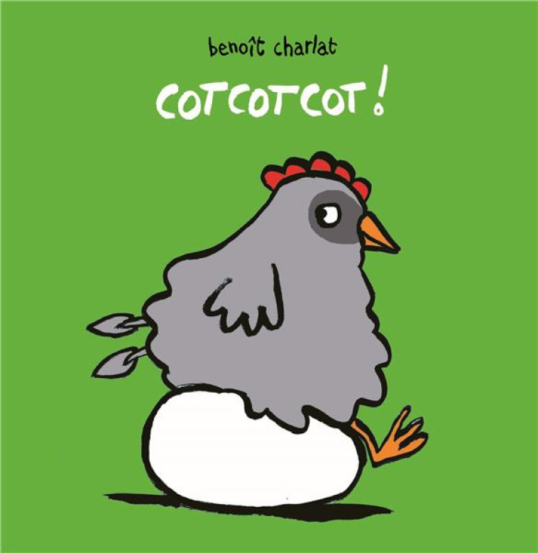 COTCOTCOT ! - CHARLAT BENOIT - EDL