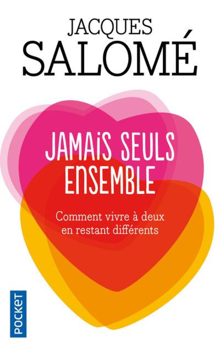 JAMAIS SEULS ENSEMBLE - SALOME JACQUES - POCKET