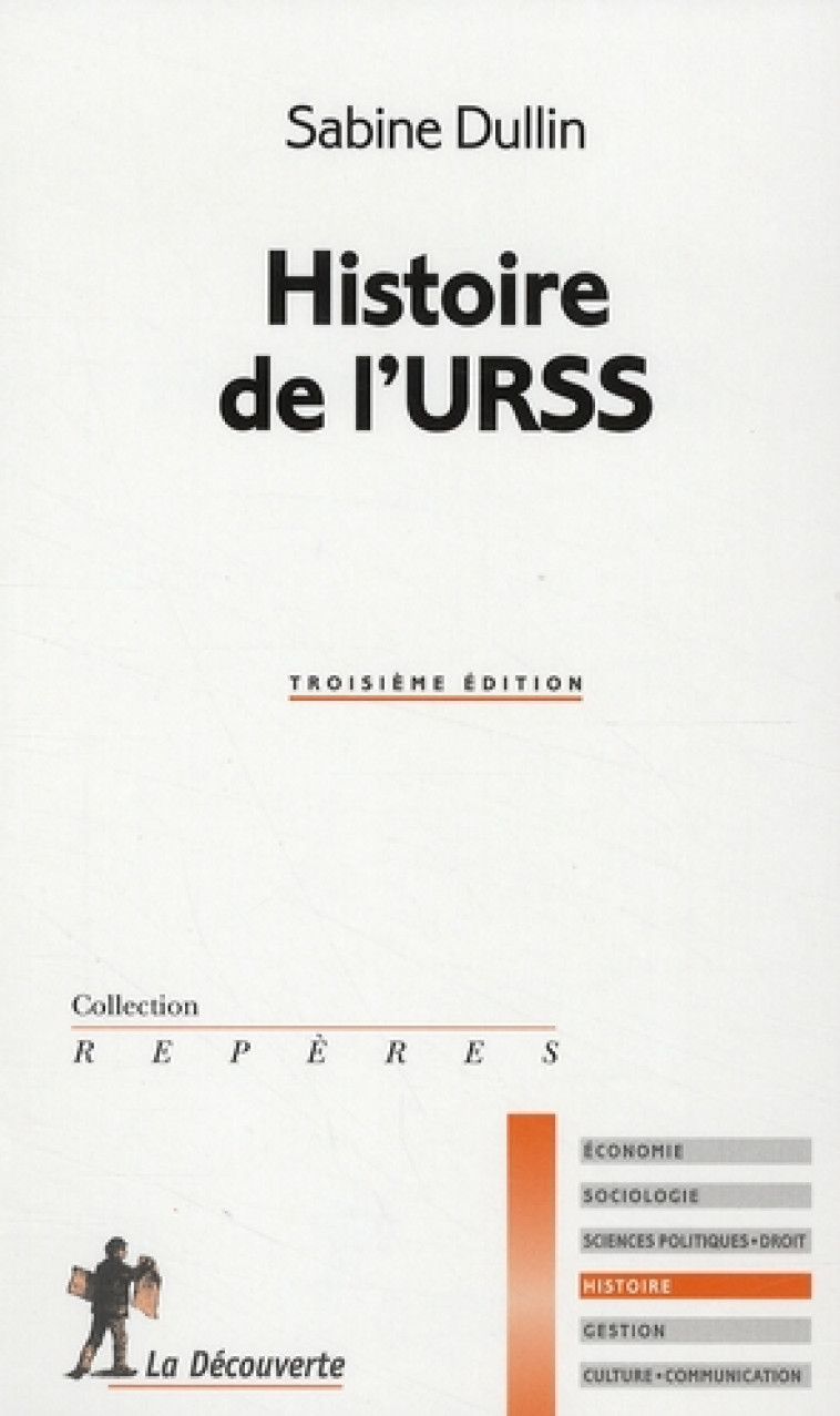 HISTOIRE DE L'URSS - DULLIN SABINE - LA DECOUVERTE