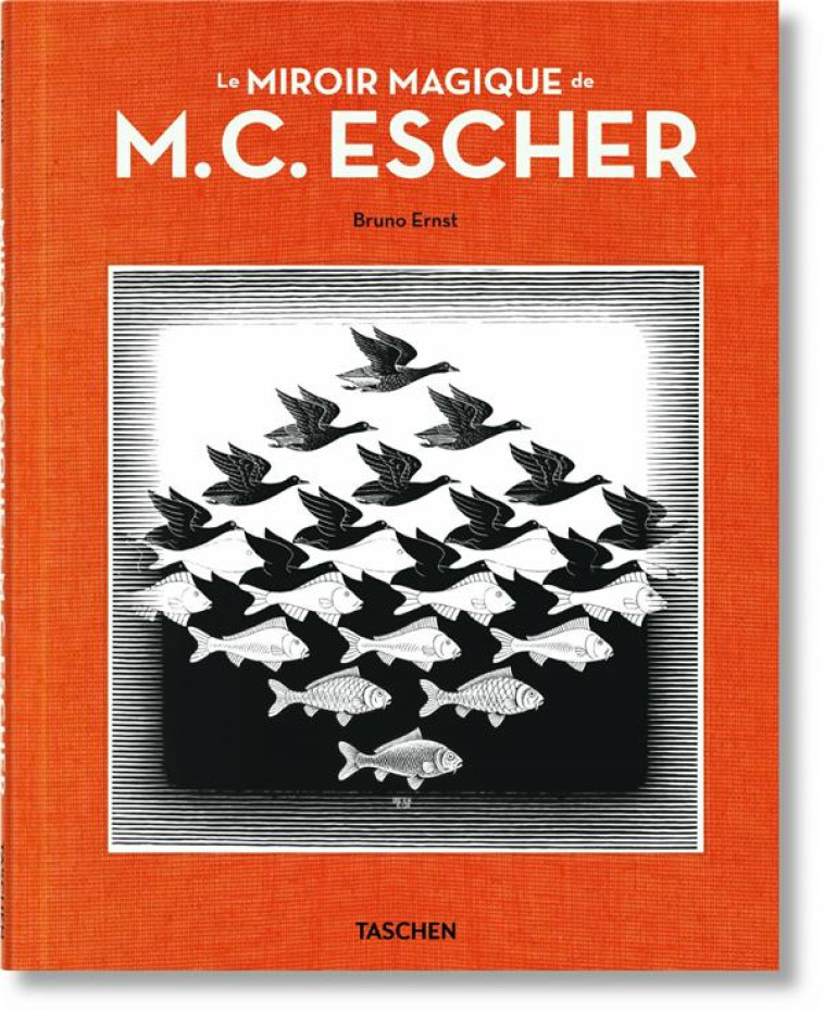 LE MIROIR MAGIQUE DE M.C. ESCHER - BRUNO ERNST - NC