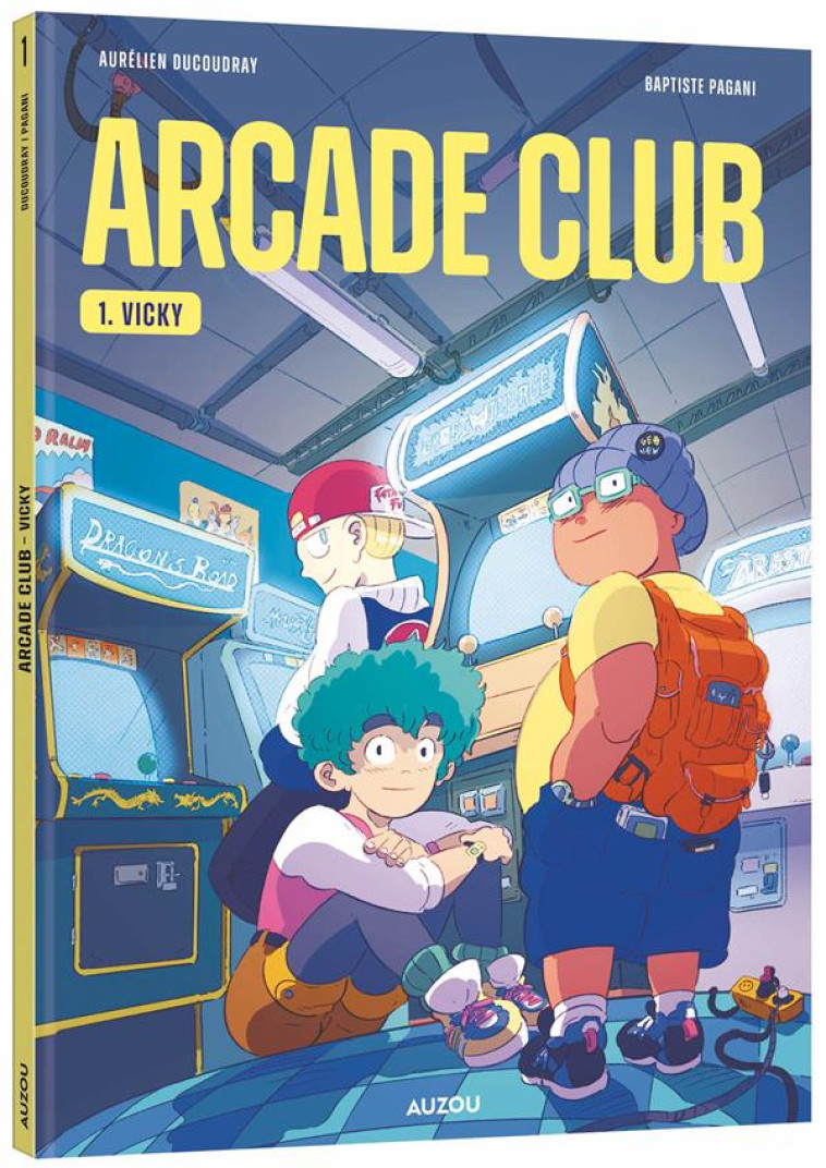 ARCADE CLUB T.1  -  VICKY - DUCOUDRAY/PAGANI - PHILIPPE AUZOU