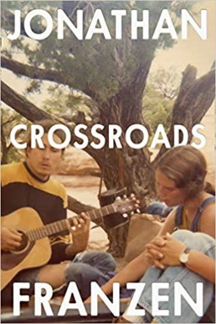 CROSSROADS - A KEY TO ALL MYTHOLOGIES - FRANZEN, JONATHAN - NC