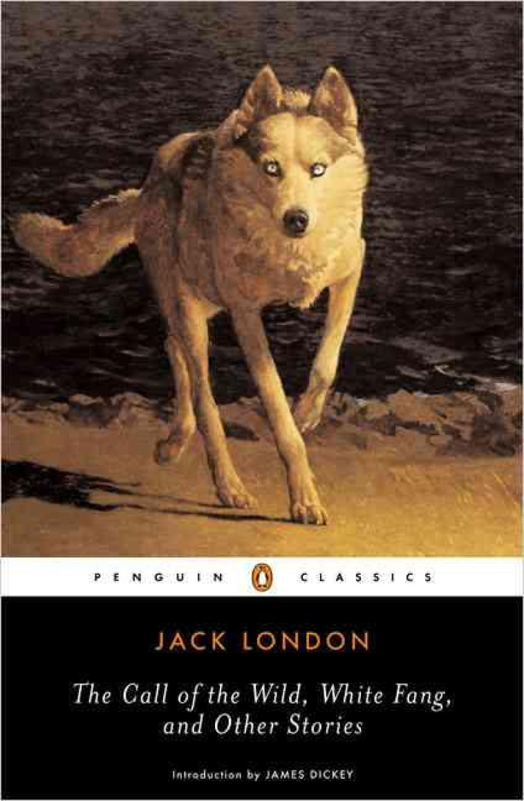 JACK LONDON THE CALL OF THE WILD (PENGUIN CLASSICS) /ANGLAIS - LONDON JACK - PENGUIN UK