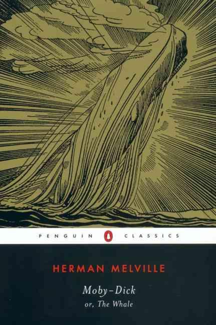 MOBY-DICK: OR, THE WHALE - MELVILLE, HERMAN - PENGUIN UK