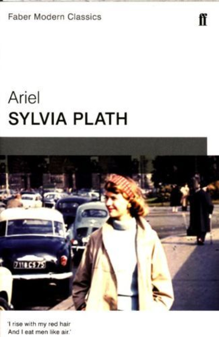 ARIEL -  Plath, Sylvia - FABER ET FABER