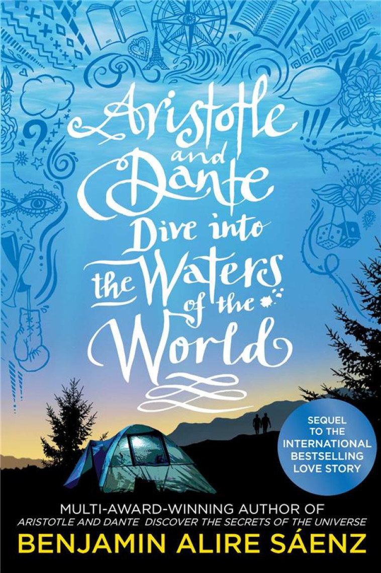 ARISTOTLE AND DANTE DIVE INTO THE WATERS OF THE WORLD - SAENZ, BENJAMIN ALIR - NC