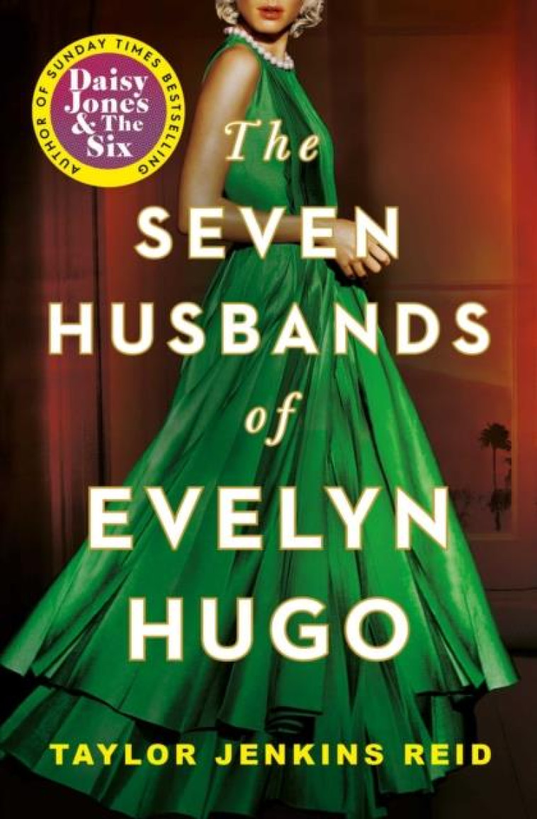 THE SEVEN HUSBANDS OF EVELYN HUGO - TAYLOR JENKINS REID - NC