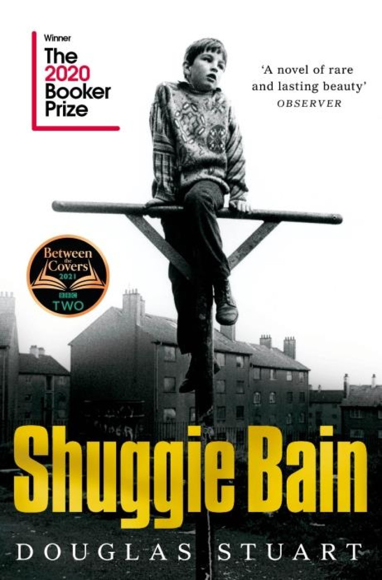 SHUGGIE BAIN - WINNER BOOKER PRIZE 2020 - STUART, DOUGLAS - NC