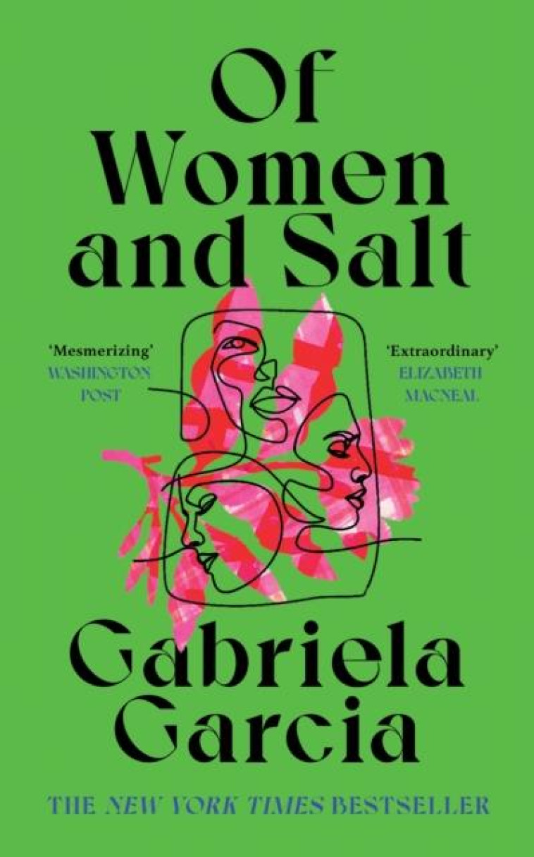 OF WOMEN AND SALT - GARCIA, GABRIELA - NC